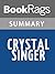 Summary & Study Guide Crystal Singer by Anne McCaffrey