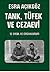 Tank, Tüfek ve Cezaevi: 12 Eylül ve Çocukluğum