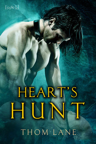 Heart's Hunt (Tales of Amaranth, #6)