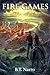 Fire Games (Pyforial Mage Trilogy, #1)