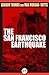 The San Francisco Earthquak...