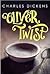 Oliver Twist by Charles Dickens Oliver Twist by Charles Dickens