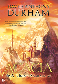A União Sagrada (Acácia, #5)