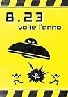 8.23 volte l'anno 8.23 volte l'anno