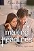 Making Headlines: A Taking ...