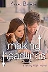 Making Headlines: A Taking Flight Novel (Taking Flight, #2)