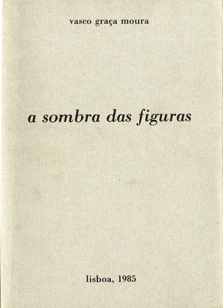 A sombra das figuras (Paperback)
