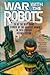 War With the Robots by Isaac Asimov