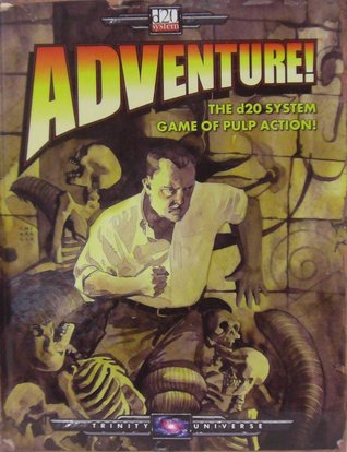 Adventure! (Trinity D20, #1)