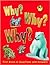 Why? Why? Why?: First Book of Questions and Answers