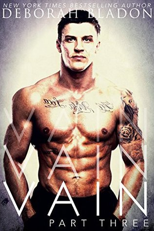 Vain - Part Three (Vain, #3)