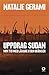 Uppdrag Sudan: Min tid med Läkare utan gränser