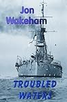 Troubled Waters Troubled Waters