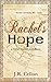 Rachel's Hope: a time travel romance (Hunter Chronicles 9)