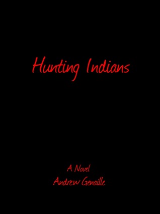 Hunting Indians