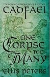 One Corpse Too Many by Ellis Peters