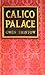 Calico Palace