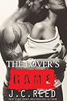 The Lover's Game by J.C. Reed