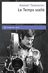 Le Temps scellé