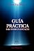 Guía práctica para tener un...