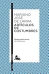 Artículos de costumbres by Mariano José de Larra