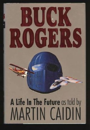 A Life in the Future (Buck Rogers)