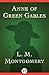 Anne of Green Gables by L.M. Montgomery