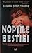 Noptile Bestiei by Chelsea Quinn Yarbro