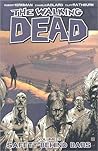 The Walking Dead, Vol. 3 by Robert Kirkman