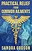 Practical Relief from Common Ailments