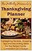 The Hillbilly Housewife's Thanksgiving Planner - Thanksgiving Recipes, Shopping Tips and Decorating Ideas For the Perfect Family Celebration On A Budget