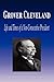 Grover Cleveland - Life and Times of a Non-Consecutive President (Biography)