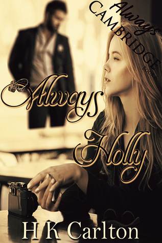Always Holly (Always Cambridge, #6)