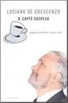 Il caffè sospeso....