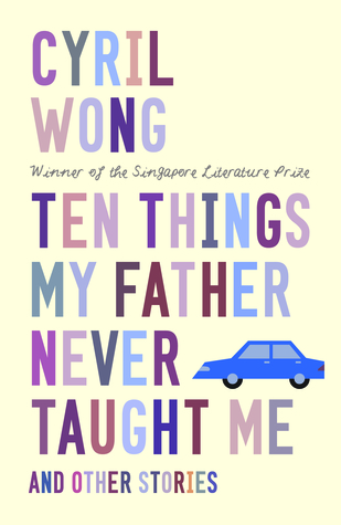 Ten Things My Father Never Taught Me and Other Stories (Paperback)