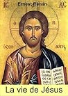 La vie de Jésus