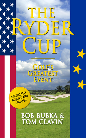The Ryder Cup: Golf's Greatest Event (Paperback)