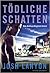 Tödliche Schatten (Ein-Adrien-English-Krimi, #1)