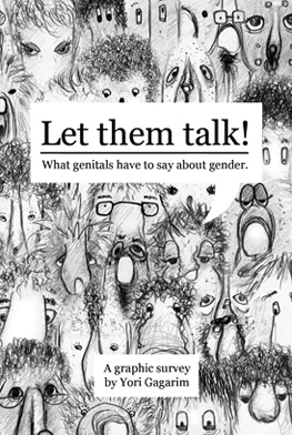 Let them talk What genitals have to say about gender – a graphic survey (Paperback)