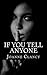 If You Tell Anyone (Ellis J...