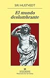 El mundo deslumbr...