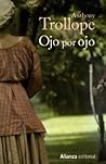 Ojo por ojo by Anthony Trollope Ojo por ojo by Anthony Trollope