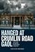 Hanged at Crumlin Road Gaol by Steven  Moore