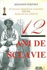 12 ani de sclavie