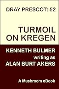 Turmoil on Kregen [Dray Prescot #52]