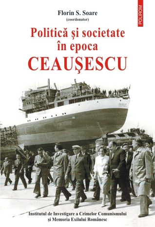 Politică și societate în epoca Ceaușescu