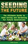 Seeding the Future