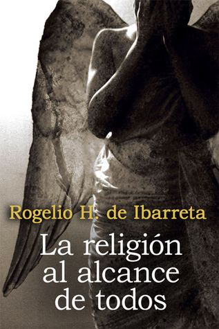 La Religión Al Alcance De Todos (Paperback)