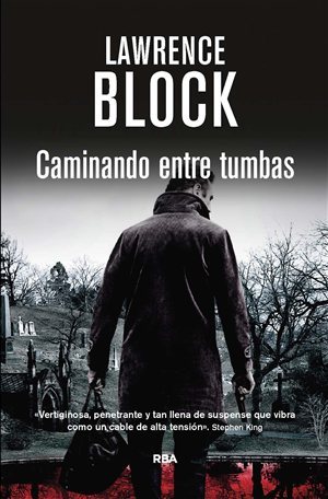 Portada de Caminando entre tumbas, de Lawrence Block