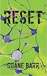 Reset by Shane Barr